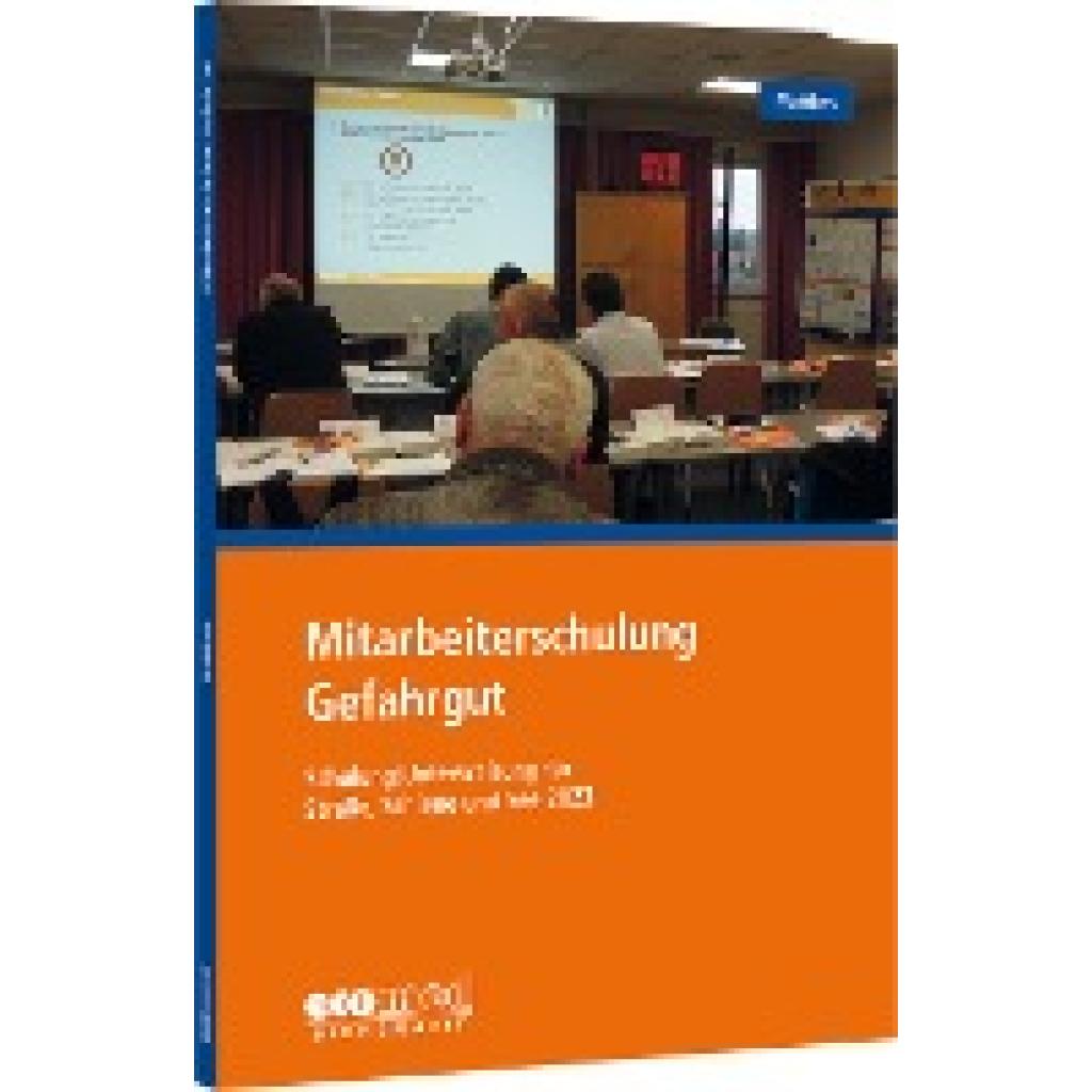 Mitarbeiterschulung Gefahrgut (Matthes, Günter)