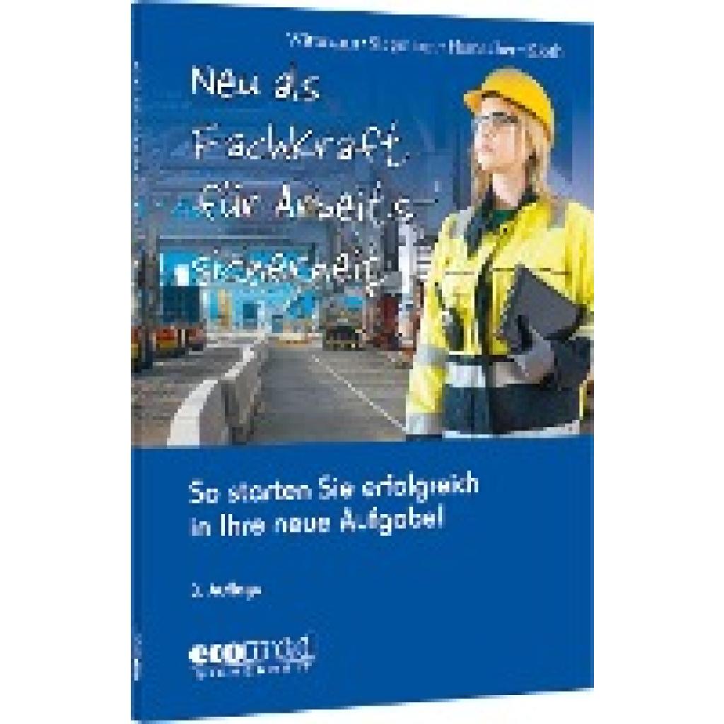 9783609689081 - Neu als Fachkraft für Arbeitssicherheit - Andreas Wittmann Silvester Siegmann Werner Hamacher Michael Kloth Kartoniert (TB)