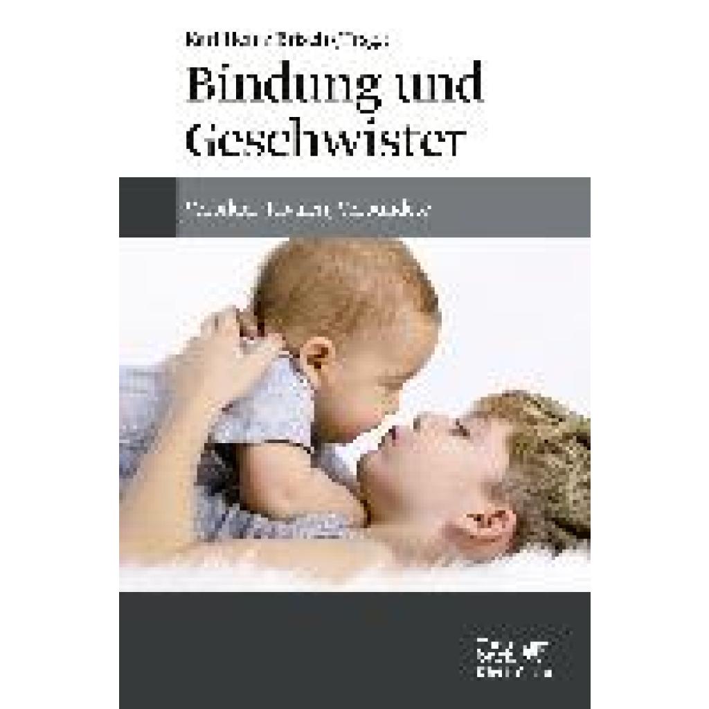 Bindung und Geschwister