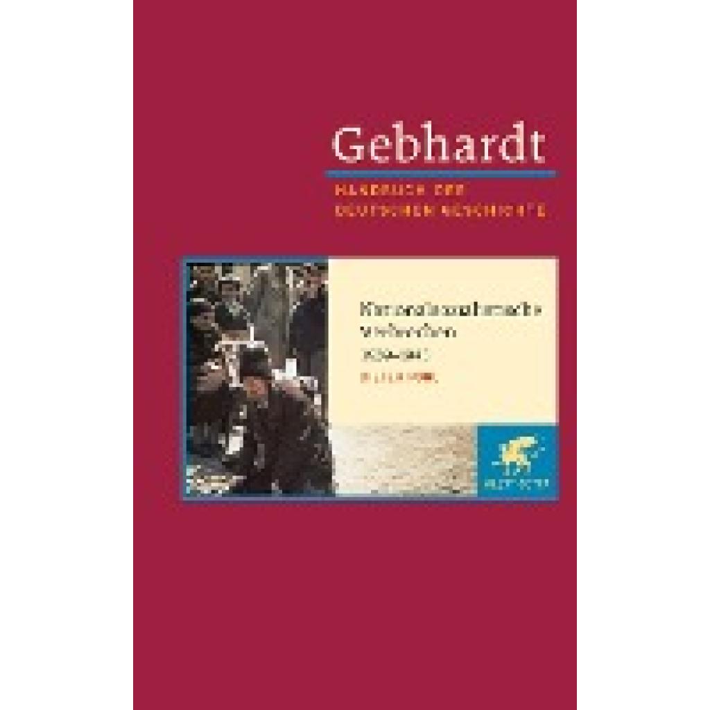 9783608600209 - Gebhardt Handbuch der Deutschen Geschichte Nationalsozialistische Verbrechen 1939-1945 - Dieter Pohl Leinen 9783608600209 - Gebhardt Handbuch der Deutschen Geschichte Nationalsozialistische Verbrechen 1939-1945 - Dieter Pohl Leinen