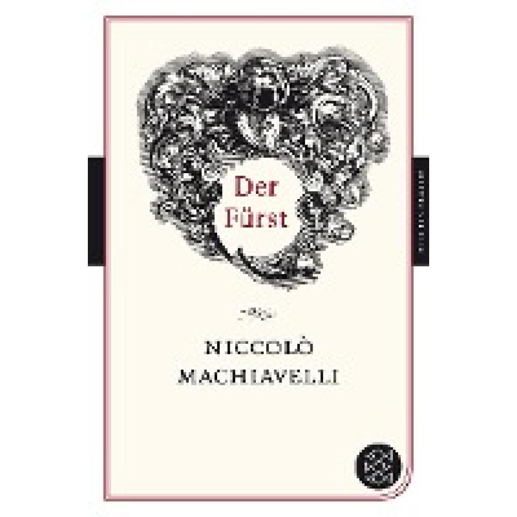 9783596902361 - Der Fürst - Niccolò Machiavelli Kartoniert (TB) 9783596902361 - Der Fürst - Niccolò Machiavelli Kartoniert (TB)