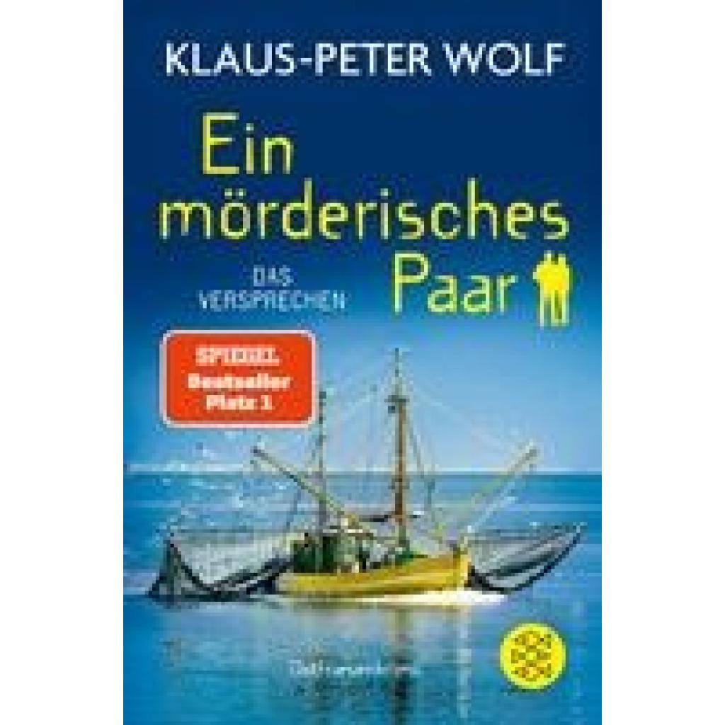 Wolf, Klaus-Peter: Ein mörderisches Paar - Das Versprechen