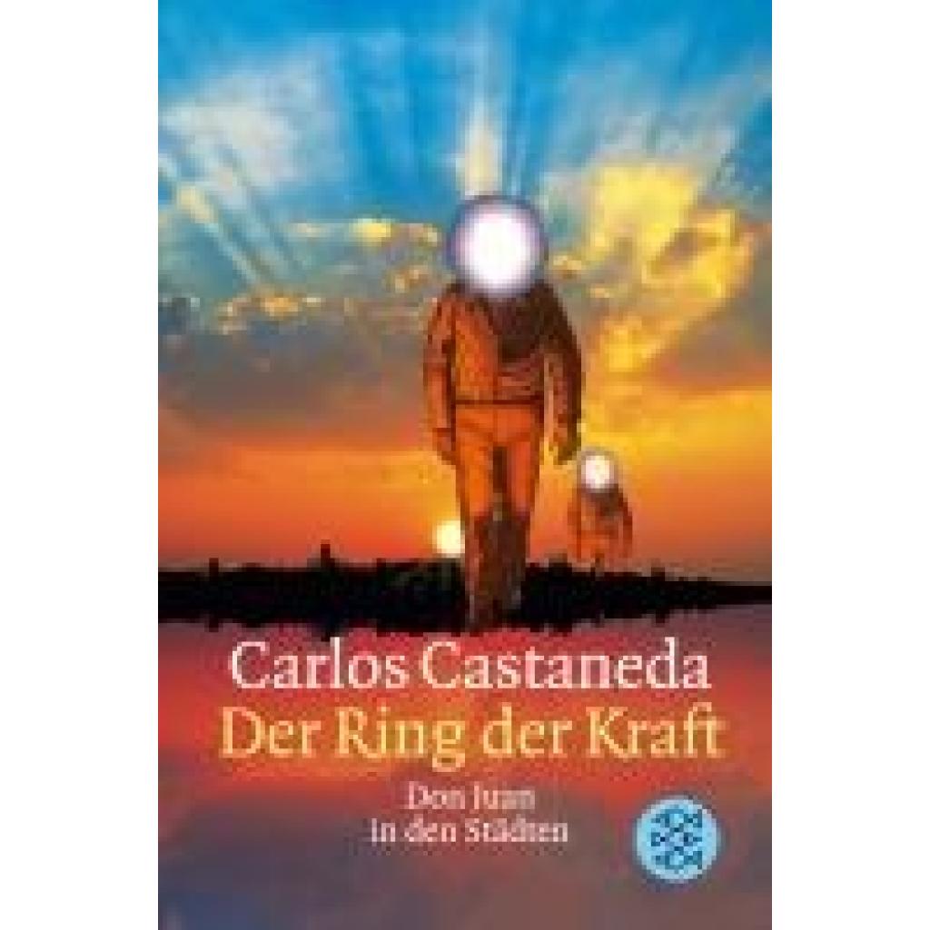 9783596233700 - Carlos Castaneda - GEBRAUCHT Der Ring der Kraft Don Juan in den Städten - Preis vom 02102023 050404 h