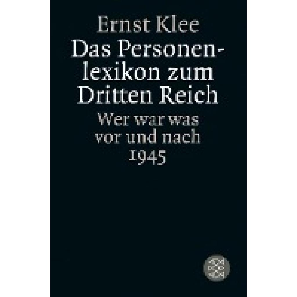 Das Personenlexikon zum Dritten Reich (Klee, Ernst)