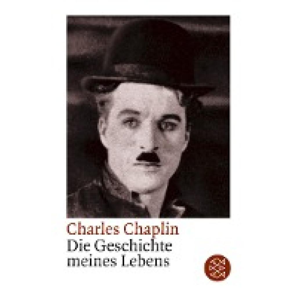 Die Geschichte meines Lebens (Chaplin, Charlie)