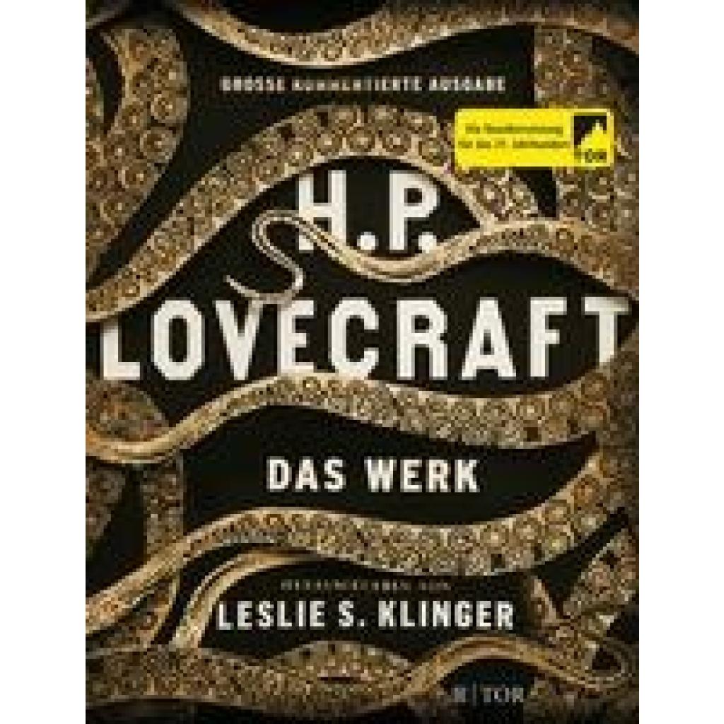 Lovecraft, H. P.: H. P. Lovecraft. Das Werk