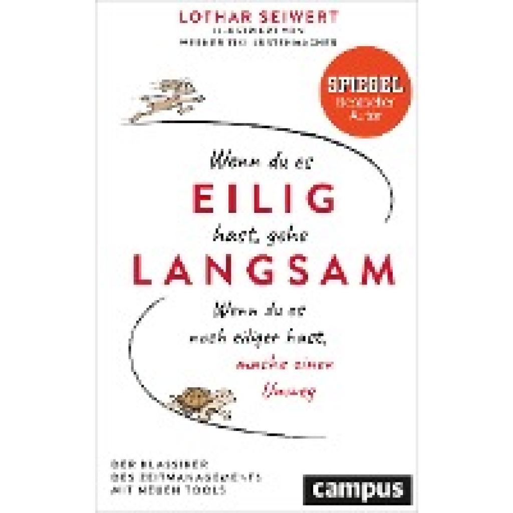 9783593508955 - Wenn du es eilig hast gehe langsam - Lothar Seiwert Gebunden 9783593508955 - Wenn du es eilig hast gehe langsam - Lothar Seiwert Gebunden