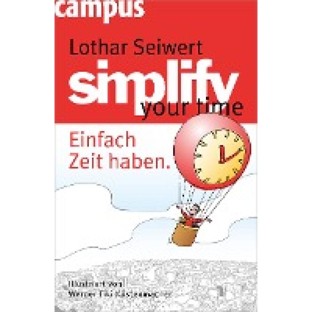 9783593391212 - simplify your time - Lothar J Seiwert Gebunden 9783593391212 - simplify your time - Lothar J Seiwert Gebunden