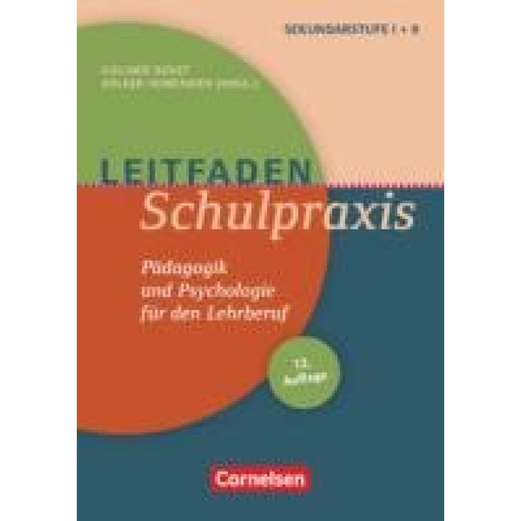 9783589163076 - Leitfaden Schulpraxis (12 Auflage) - Pädagogik und Psychologie für den Lehrberuf - Ulrich Abele Gislinde Bovet Jörg Dohnicht Volker Huwendiek Kartoniert (TB) 9783589163076 - Leitfaden Schulpraxis (12 Auflage) - Pädagogik und Psychologie für den Lehrberuf - Ulrich Abele Gislinde Bovet Jörg Dohnicht Volker Huwendiek Kartoniert (TB)
