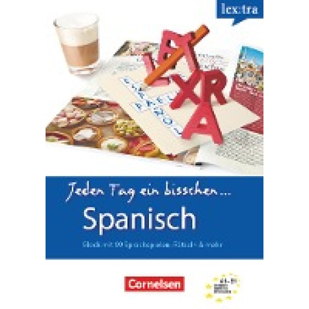 Bucheli, Andrea: Lextra Spanisch A1-B1 Selbstlernbuch