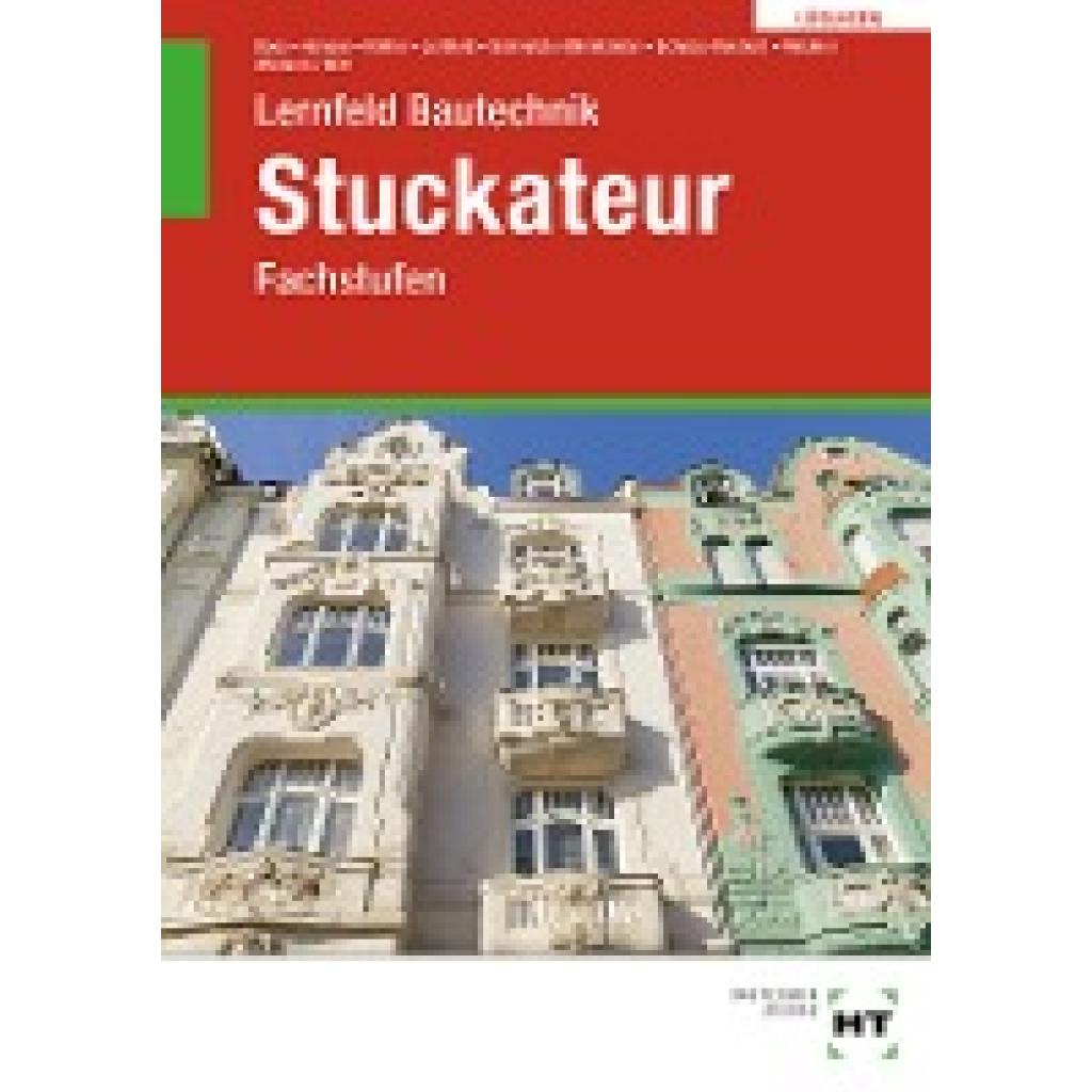 Boes, Manfred: Lösungen zu Lernfeld Bautechnik Stuckateur
