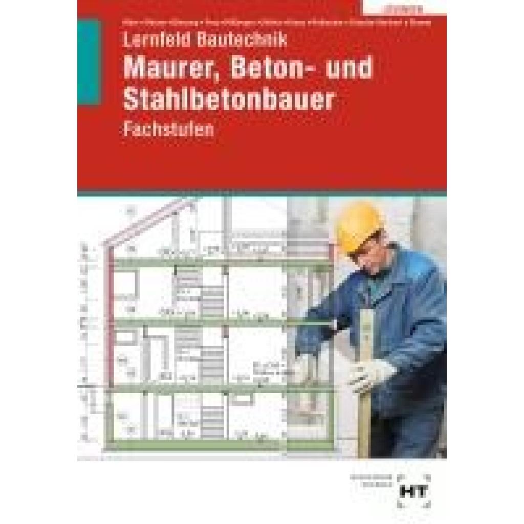 Stumm, Kai-Michael: Lösungen Lernfeld Bautechnik