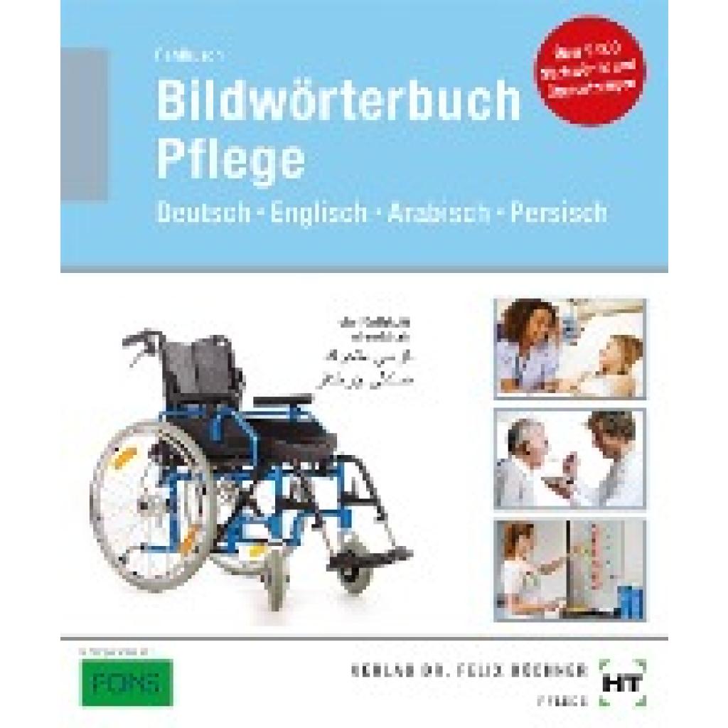 9783582090607 - Bildwörterbuch Pflege - Heidi Fahlbusch Kartoniert (TB) 9783582090607 - Bildwörterbuch Pflege - Heidi Fahlbusch Kartoniert (TB)