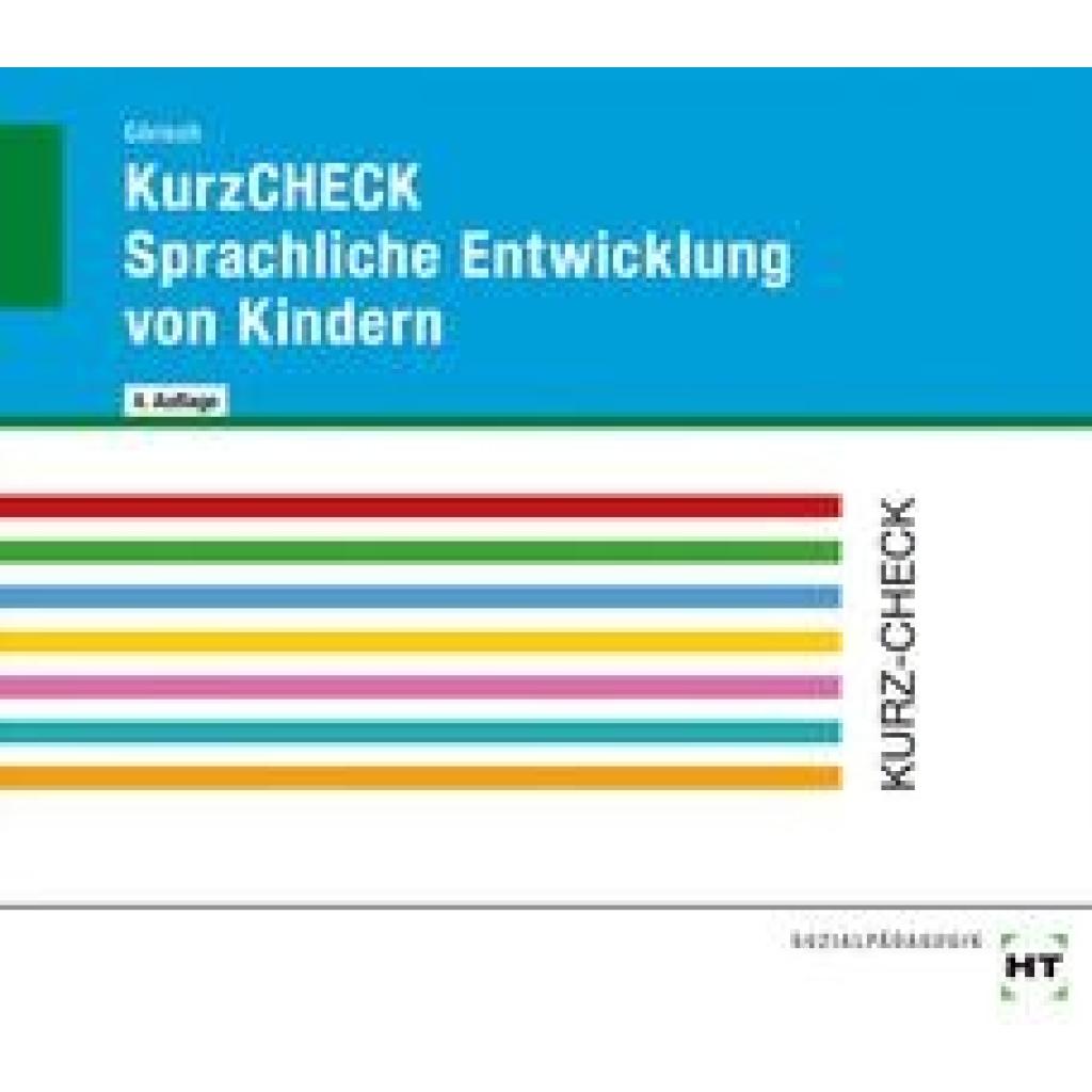 Görisch, Olaf: KurzCHECK Sprachliche Entwicklung von Kindern