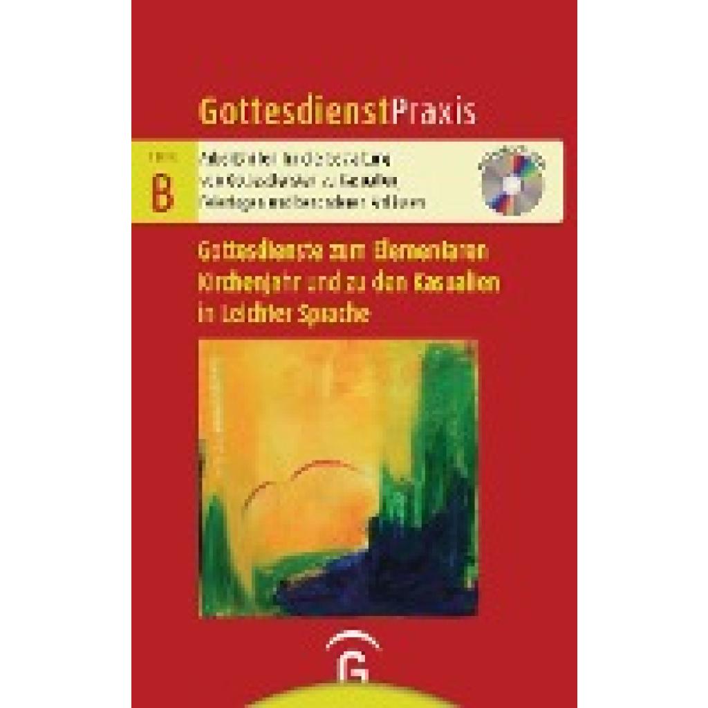 9783579075501 - Gottesdienste zum Elementaren Kirchenjahr und zu den Kasualien in Leichter Sprache Kartoniert (TB)