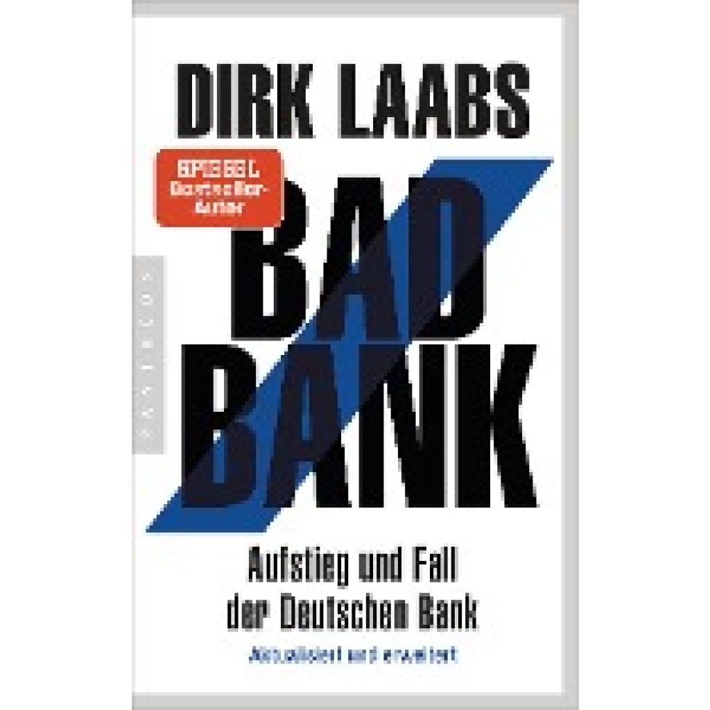 Laabs, Dirk: Bad Bank