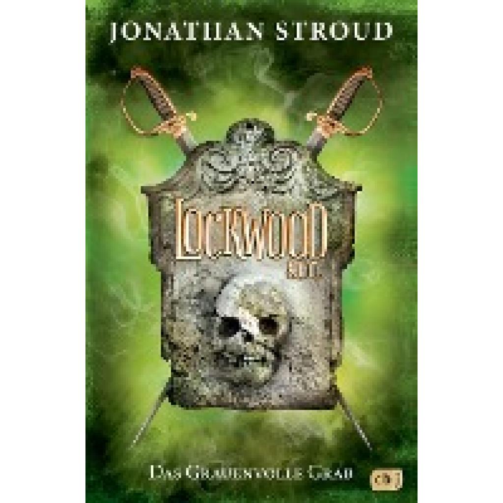 9783570174623 - Jonathan Stroud - GEBRAUCHT Lockwood & Co - Das Grauenvolle Grab (Die Lockwood & Co-Reihe Band 5) - Preis vom 12112023 060208 h