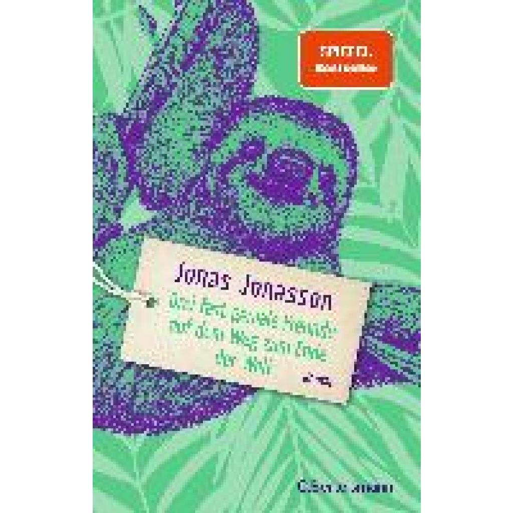 9783570104866 - Drei fast geniale Freunde auf dem Weg zum Ende der Welt - Jonas Jonasson Gebunden