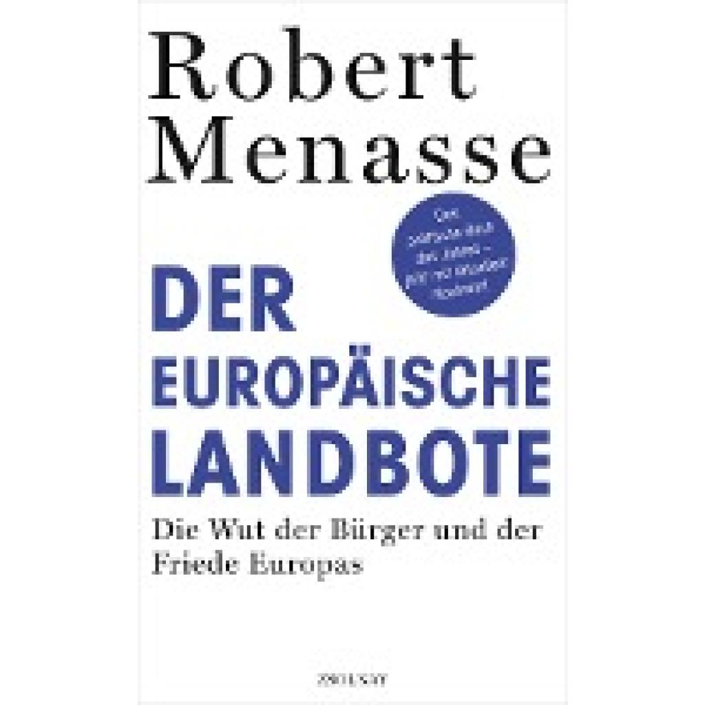 Menasse, Robert: Der Europäische Landbote