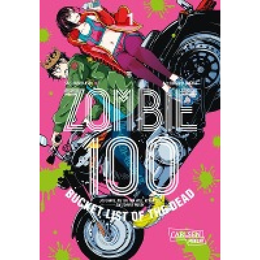 Takata, Kotaro: Zombie 100 - Bucket List of the Dead 1