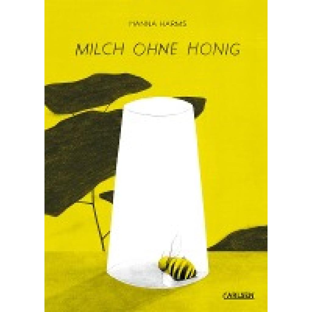 Milch ohne Honig (Harms, Hanna)