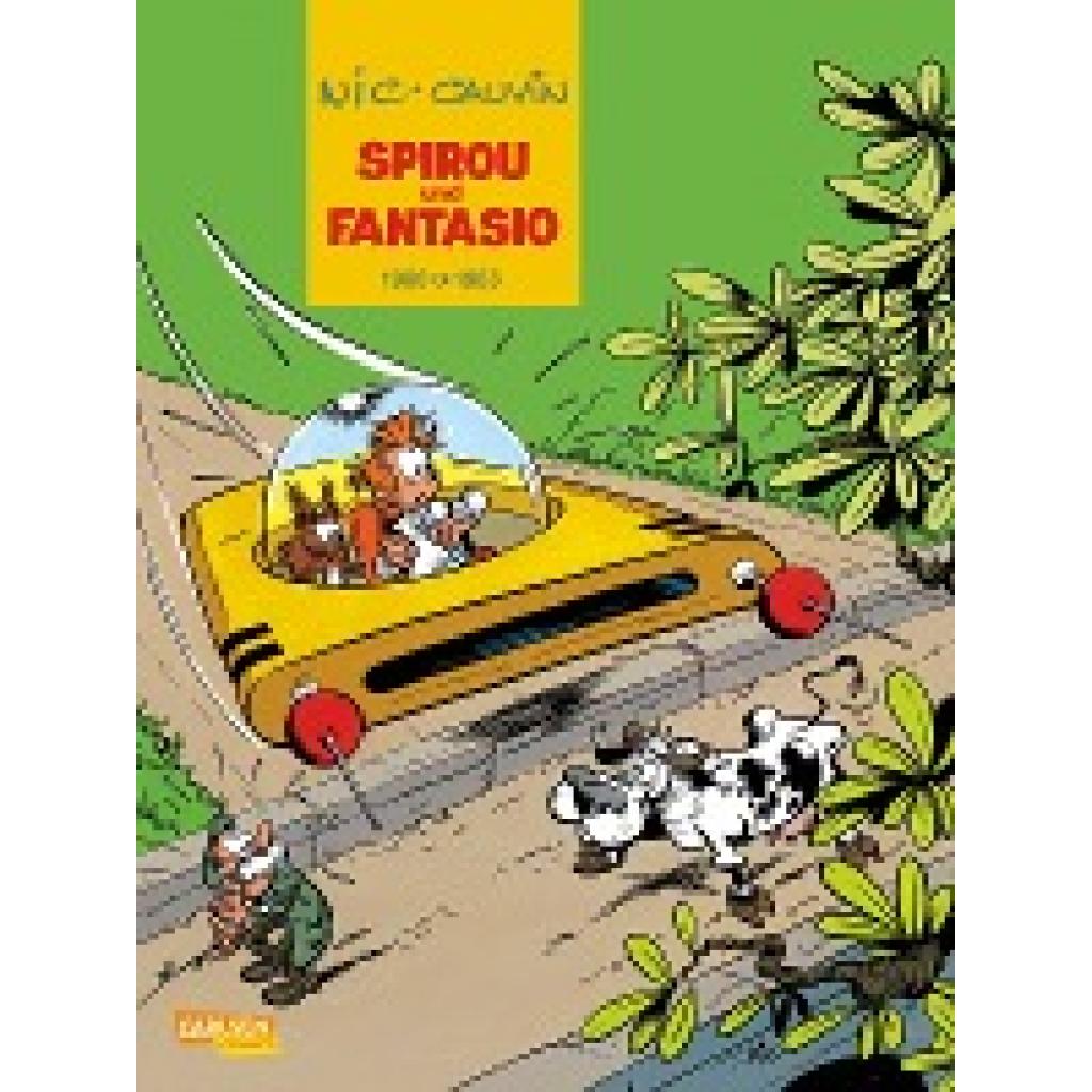 9783551716323 - 1980-1983   Spirou & Fantasio Gesamtausgabe Bd12 - Raoul Cauvin Gebunden