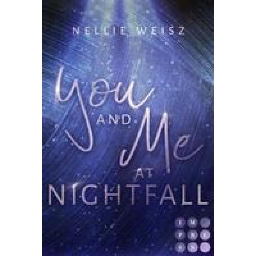 9783551305640 - Hollywood Dreams 2 You and me at Nightfall - Nellie Weisz Taschenbuch 9783551305640 - Hollywood Dreams 2 You and me at Nightfall - Nellie Weisz Taschenbuch