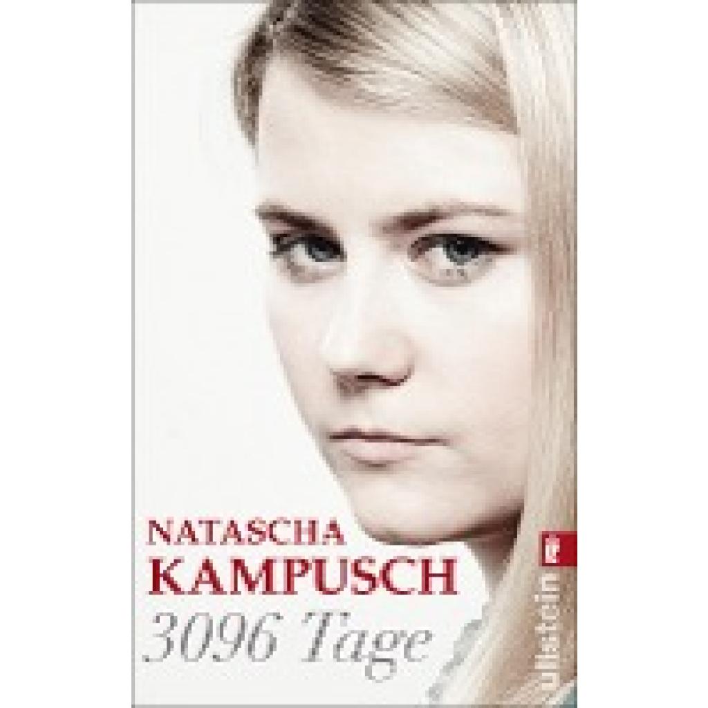 Kampusch, Natascha: 3096 Tage