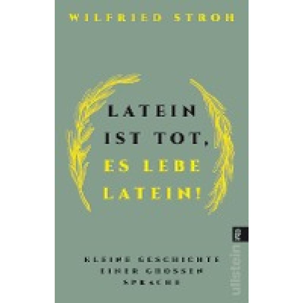 9783548068107 - Latein ist tot es lebe Latein! - Wilfried Stroh Taschenbuch