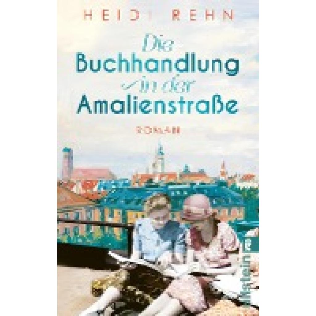 9783548067773 - Die Buchhandlung in der Amalienstraße - Heidi Rehn Taschenbuch