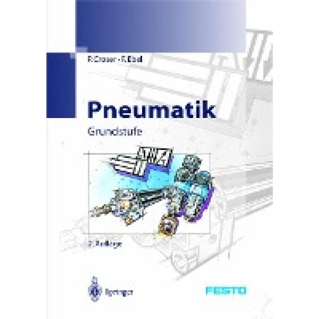 Croser, P.: Pneumatik