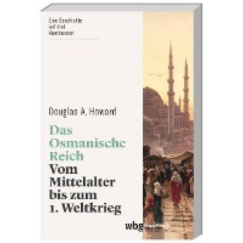 9783534273584 - Das Osmanische Reich - Douglas Howard Kartoniert (TB)