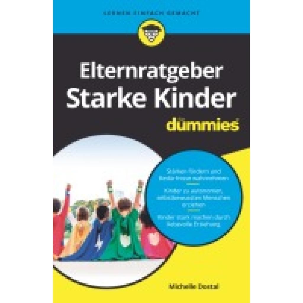 9783527720880 - Elternratgeber starke Kinder für Dummies - Michelle Dostal Kartoniert (TB)