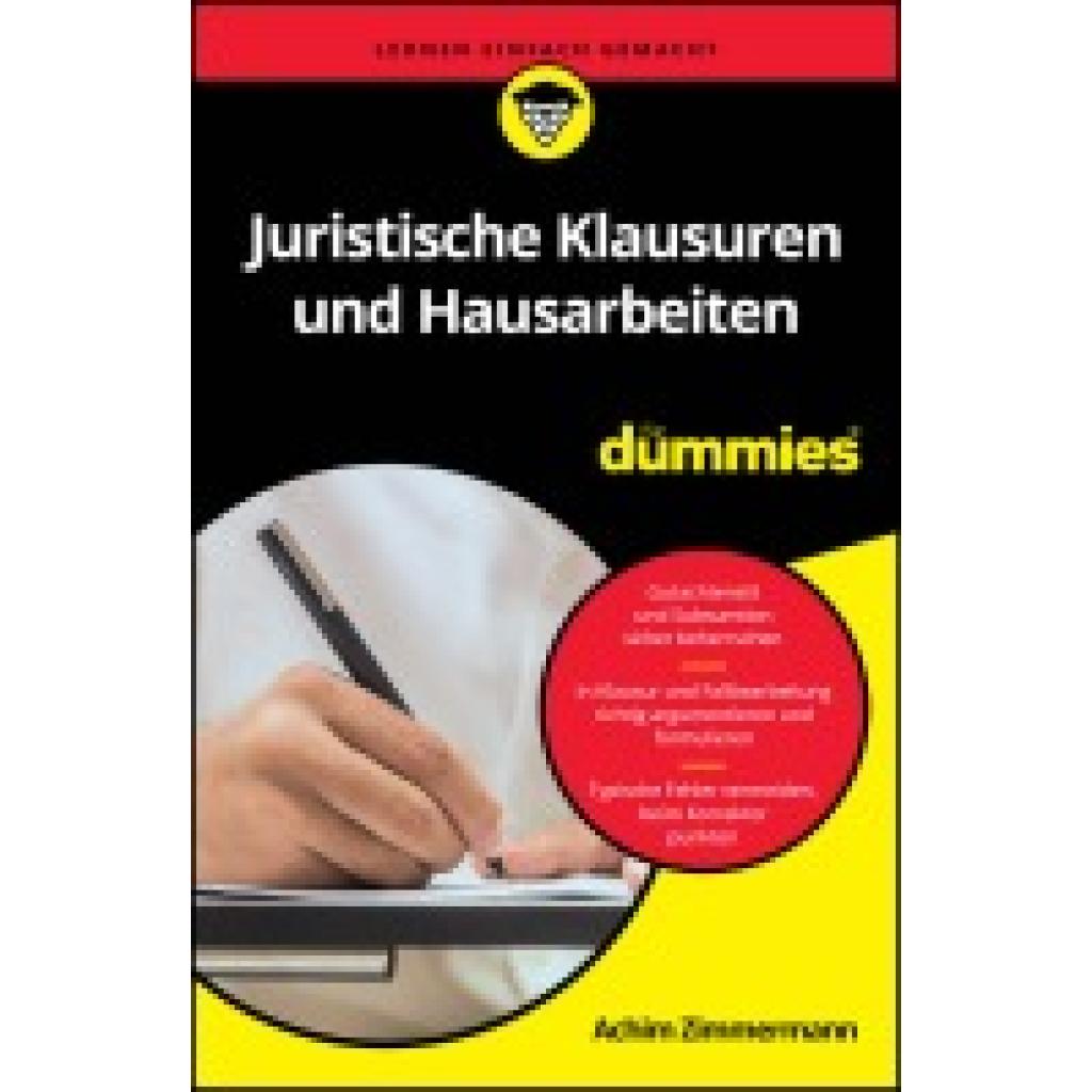 9783527717781 - Zimmermann Achim Juristische Klausuren und Hausarbeiten für Dummies 9783527717781 - Zimmermann Achim Juristische Klausuren und Hausarbeiten für Dummies
