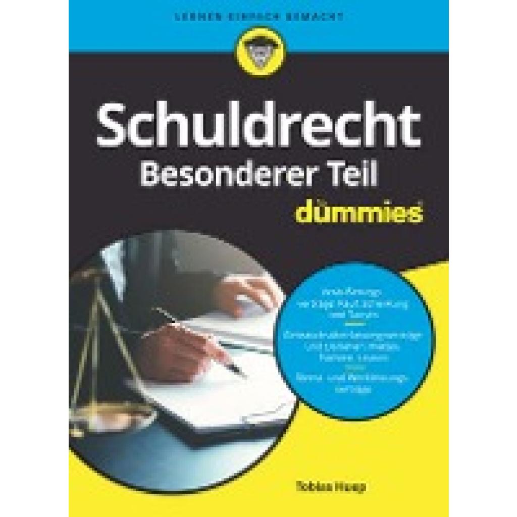 9783527714797 - Schuldrecht Besonderer Teil für Dummies - Tobias Huep Kartoniert (TB) 9783527714797 - Schuldrecht Besonderer Teil für Dummies - Tobias Huep Kartoniert (TB)
