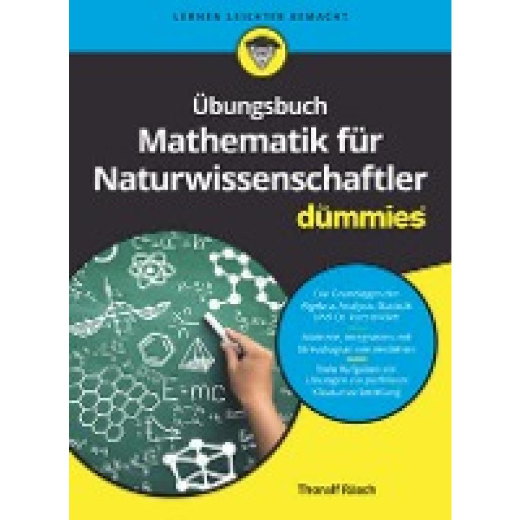 9783527713172 - für Dummies   Übungsbuch Mathematik für Naturwissenschaftler für Dummies - Thoralf Räsch Kartoniert (TB)