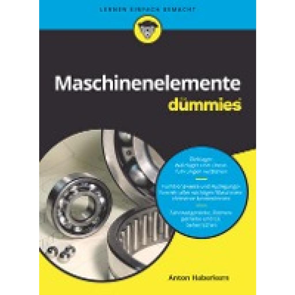 Haberkern, Anton: Maschinenelemente für Dummies