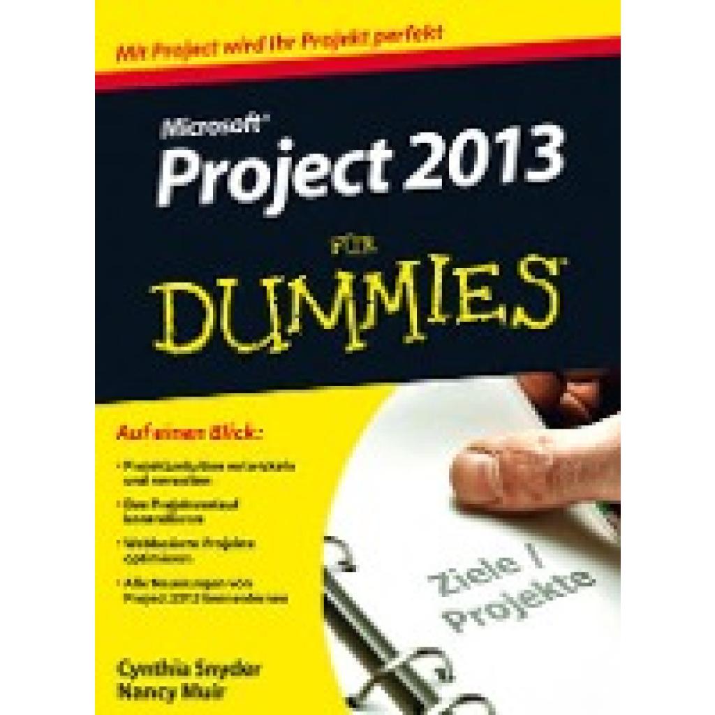 Snyder, Cynthia: Microsoft Project 2013 für Dummies