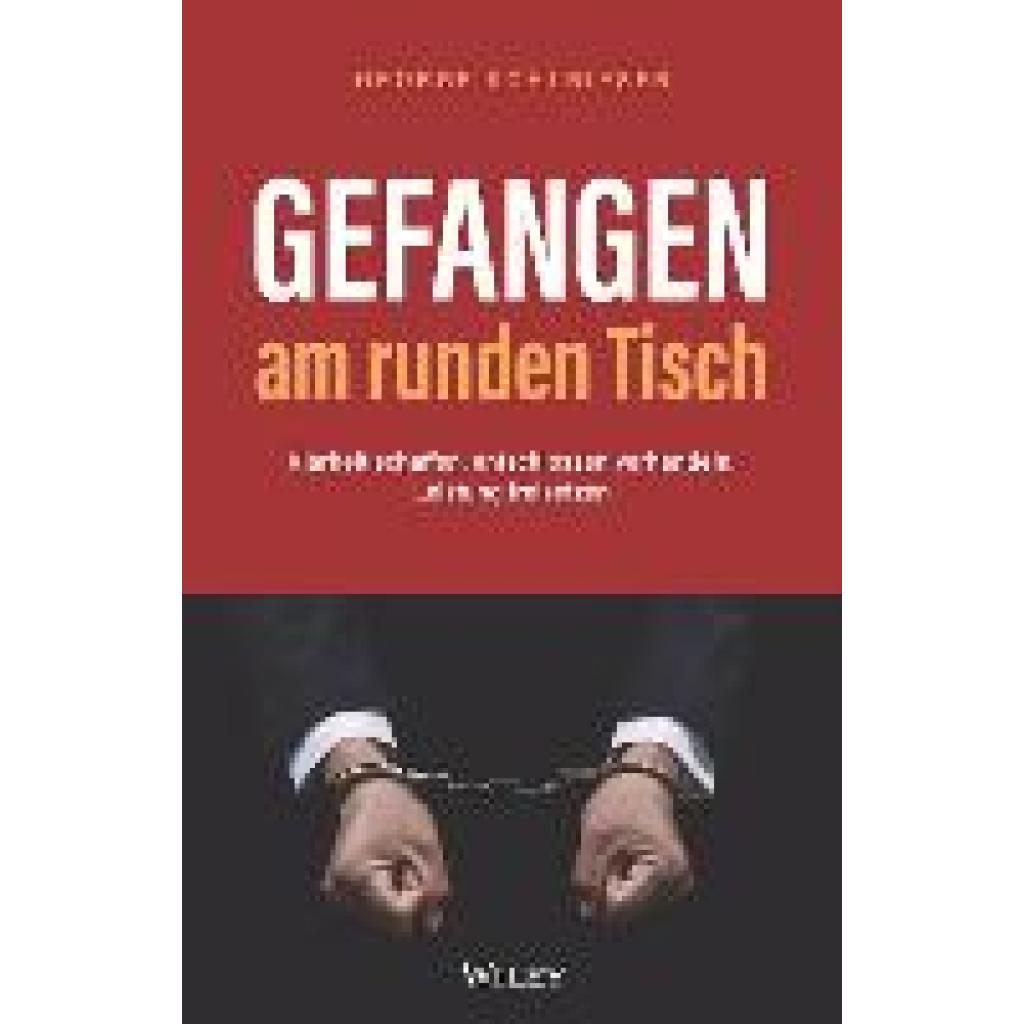 Gefangen am runden Tisch (Kohlrieser, George)