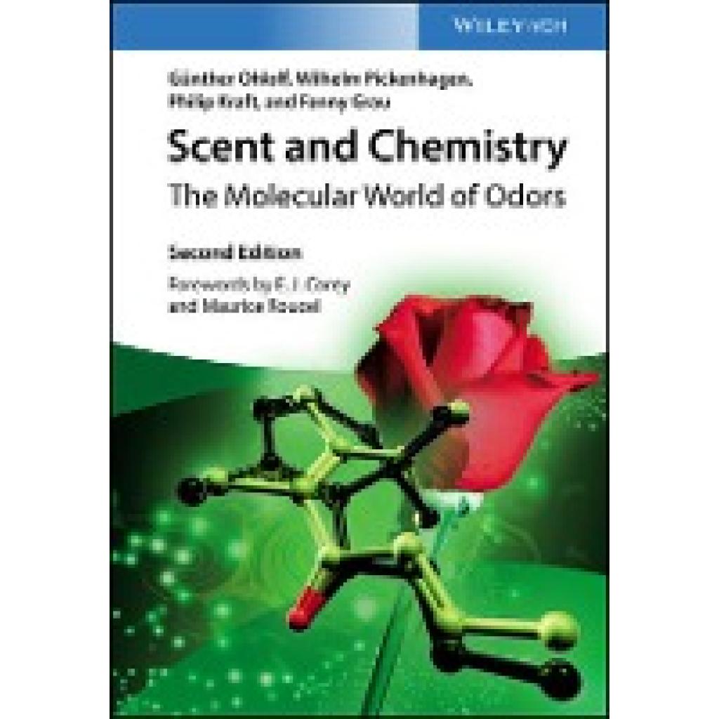 9783527348558 - Scent and Chemistry - Günther Ohloff Wilhelm Pickenhagen Philip Kraft Fanny Grau Kartoniert (TB) 9783527348558 - Scent and Chemistry - Günther Ohloff Wilhelm Pickenhagen Philip Kraft Fanny Grau Kartoniert (TB)