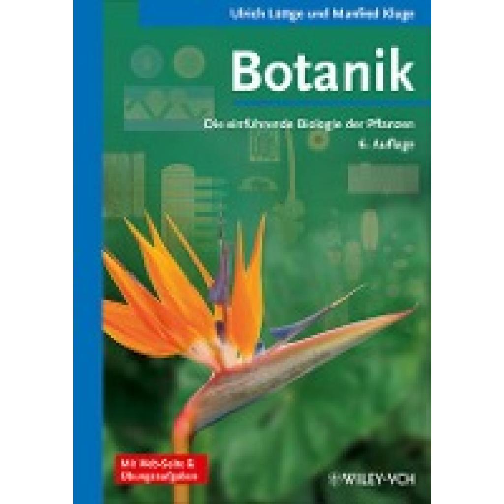 Botanik - Die einführende Biologie der Pflanzen (Lüttge, Ulrich~Kluge, Manfred)