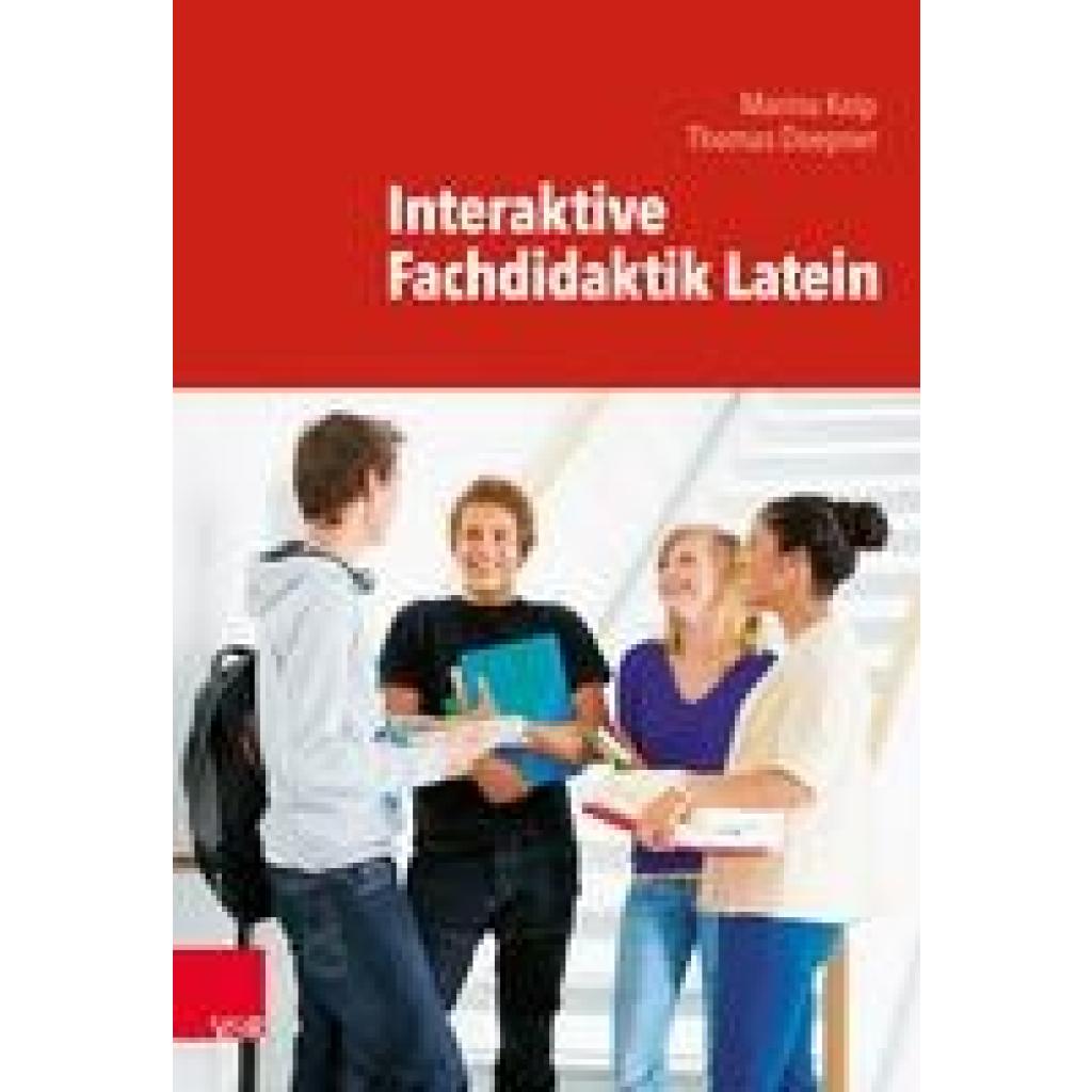 9783525711361 - Interaktive Fachdidaktik Latein Kartoniert (TB) 9783525711361 - Interaktive Fachdidaktik Latein Kartoniert (TB)