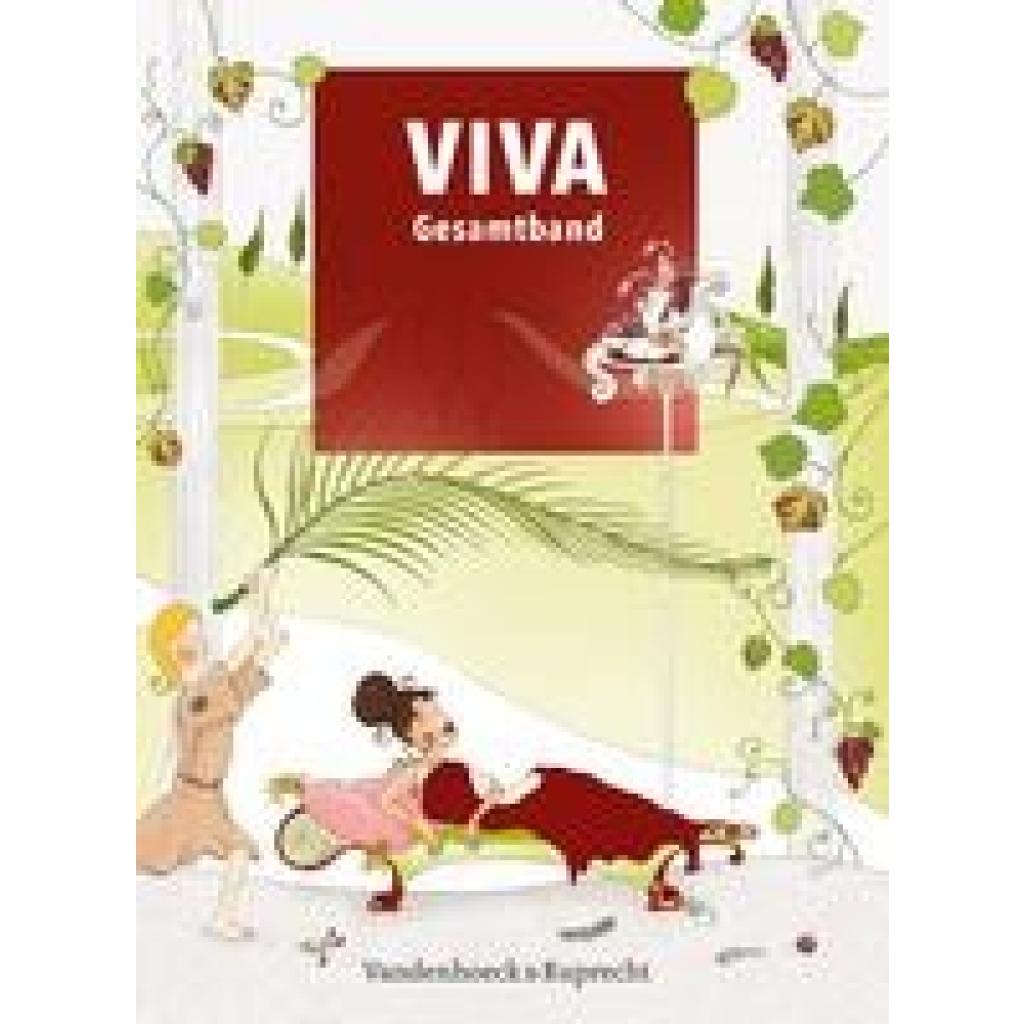 9783525710937 - VIVA Gesamtband - Verena Bartoszek Verena Datené Sabine Lösch Inge Mosebach-Kaufmann Gregor Nagengast Christian Schöffel Barbara Scholz Wolfram Schröttel Gebunden