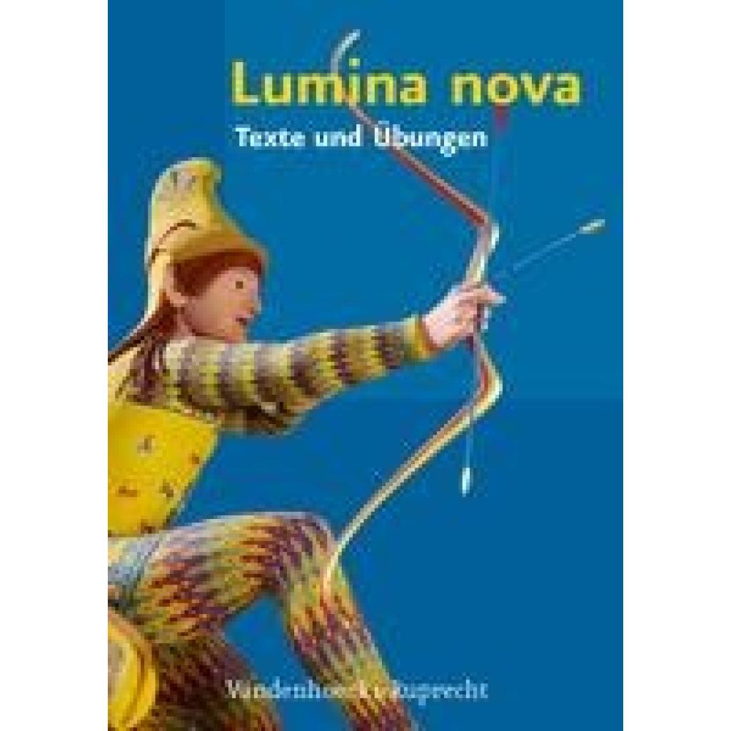 Mosebach-Kaufmann, Inge: Lumina Nova - Texte und Übungen