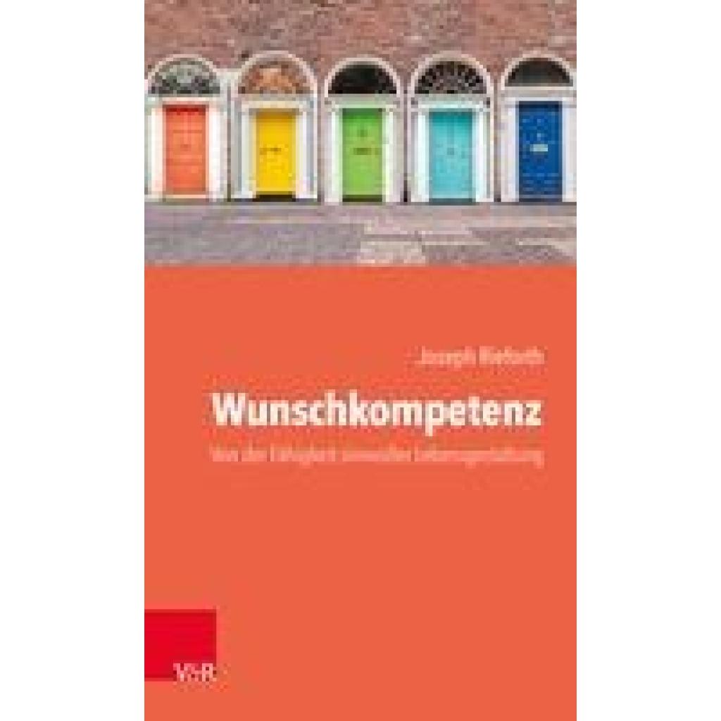 9783525459126 - Wunschkompetenz - Joseph Rieforth Gebunden