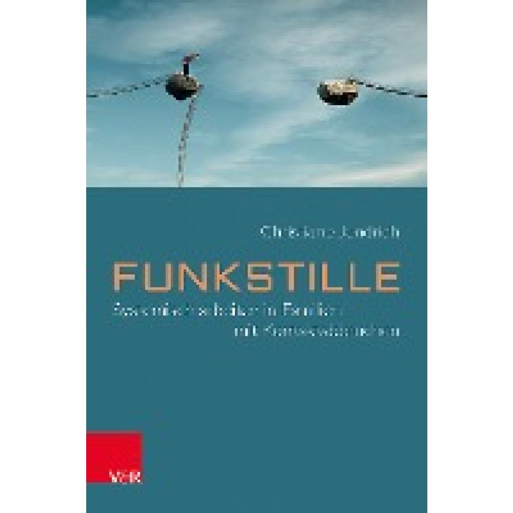 9783525408148 - Funkstille Systemisch arbeiten in Familien mit Kontaktabbrüchen - Christiane Jendrich Kartoniert (TB)