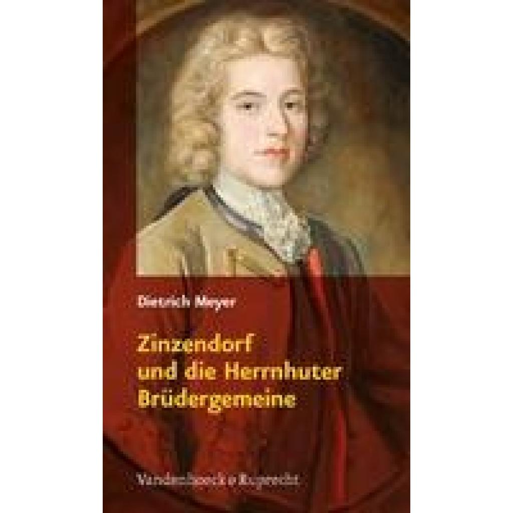 9783525013908 - Zinzendorf und die Herrnhuter Brüdergemeine 1700-2000 - Dietrich Meyer Kartoniert (TB) 9783525013908 - Zinzendorf und die Herrnhuter Brüdergemeine 1700-2000 - Dietrich Meyer Kartoniert (TB)