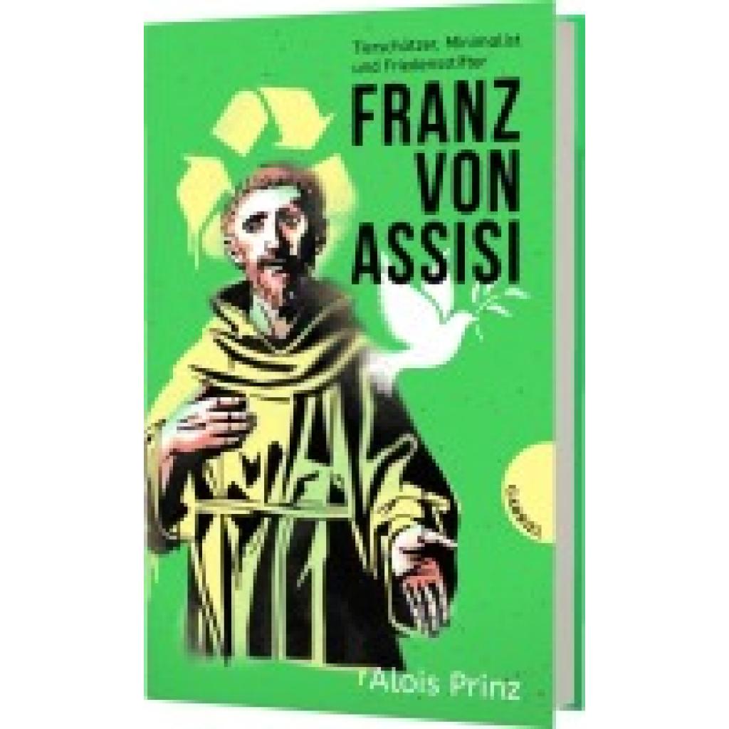 9783522305907 - Franz von Assisi - Alois Prinz Gebunden 9783522305907 - Franz von Assisi - Alois Prinz Gebunden