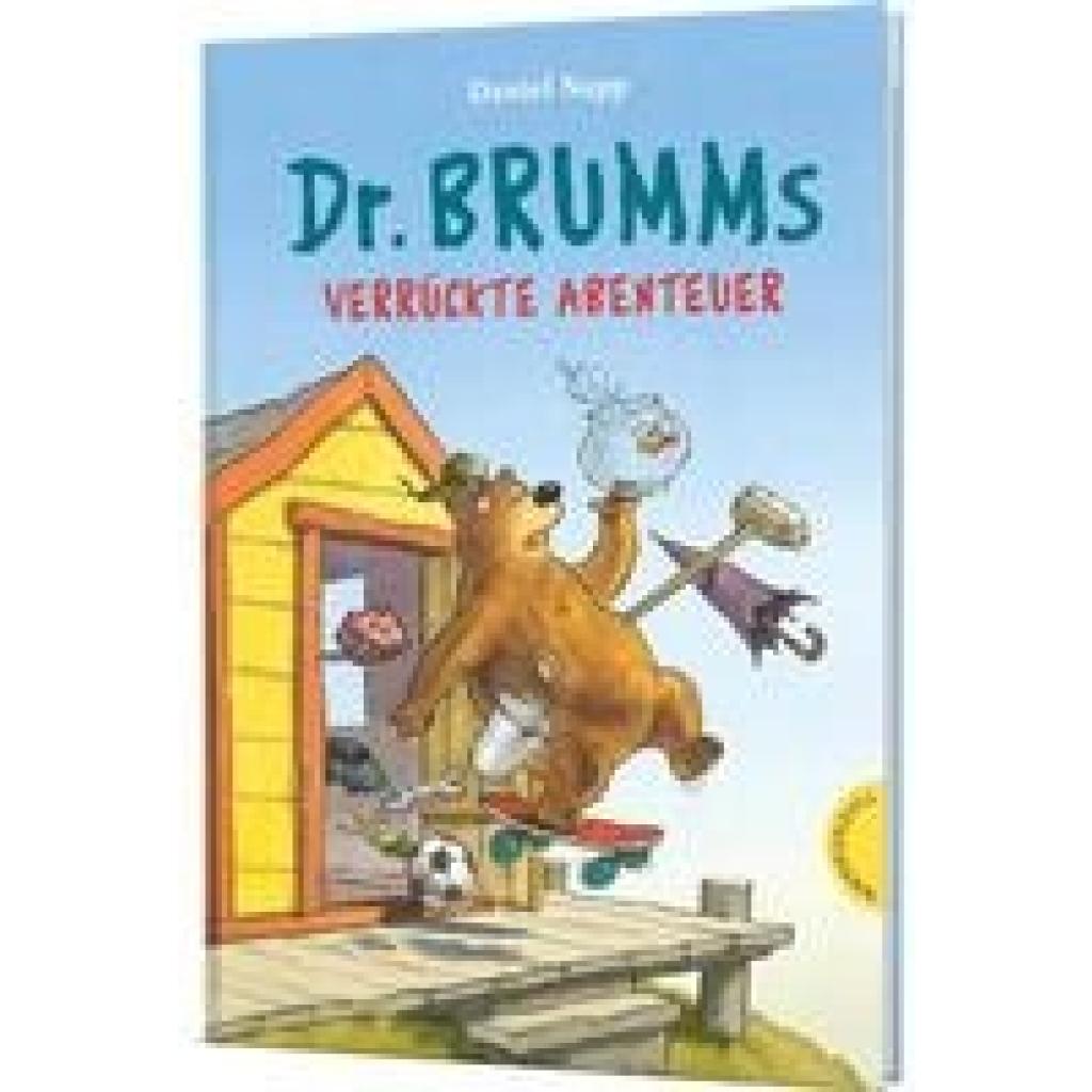 Napp, Daniel: Dr. Brumm: Dr. Brumms verrückte Abenteuer