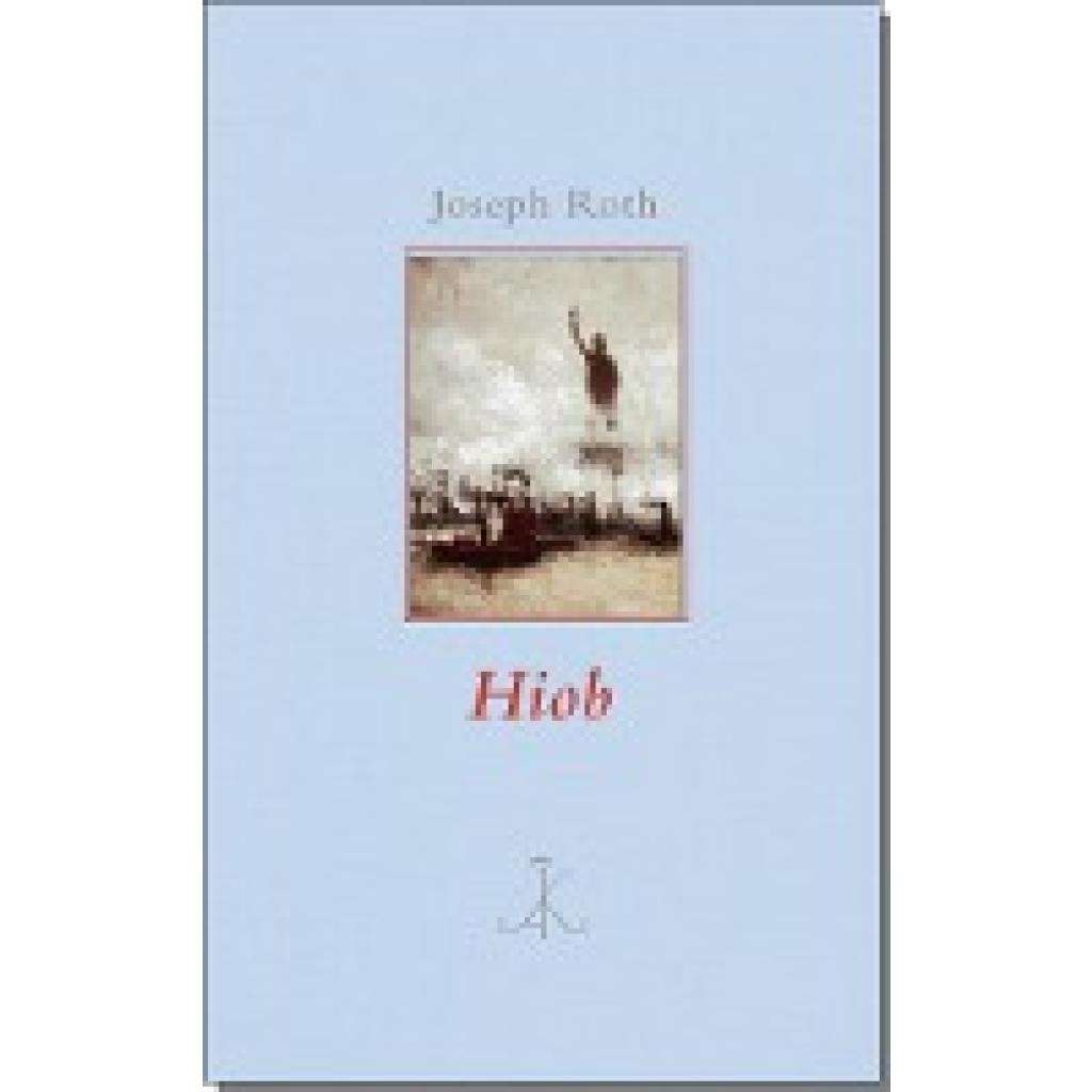 Roth, Joseph: Hiob